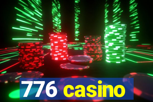 776 casino